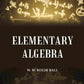 Elementary Algebra - Gyan Books - Swadesiicart