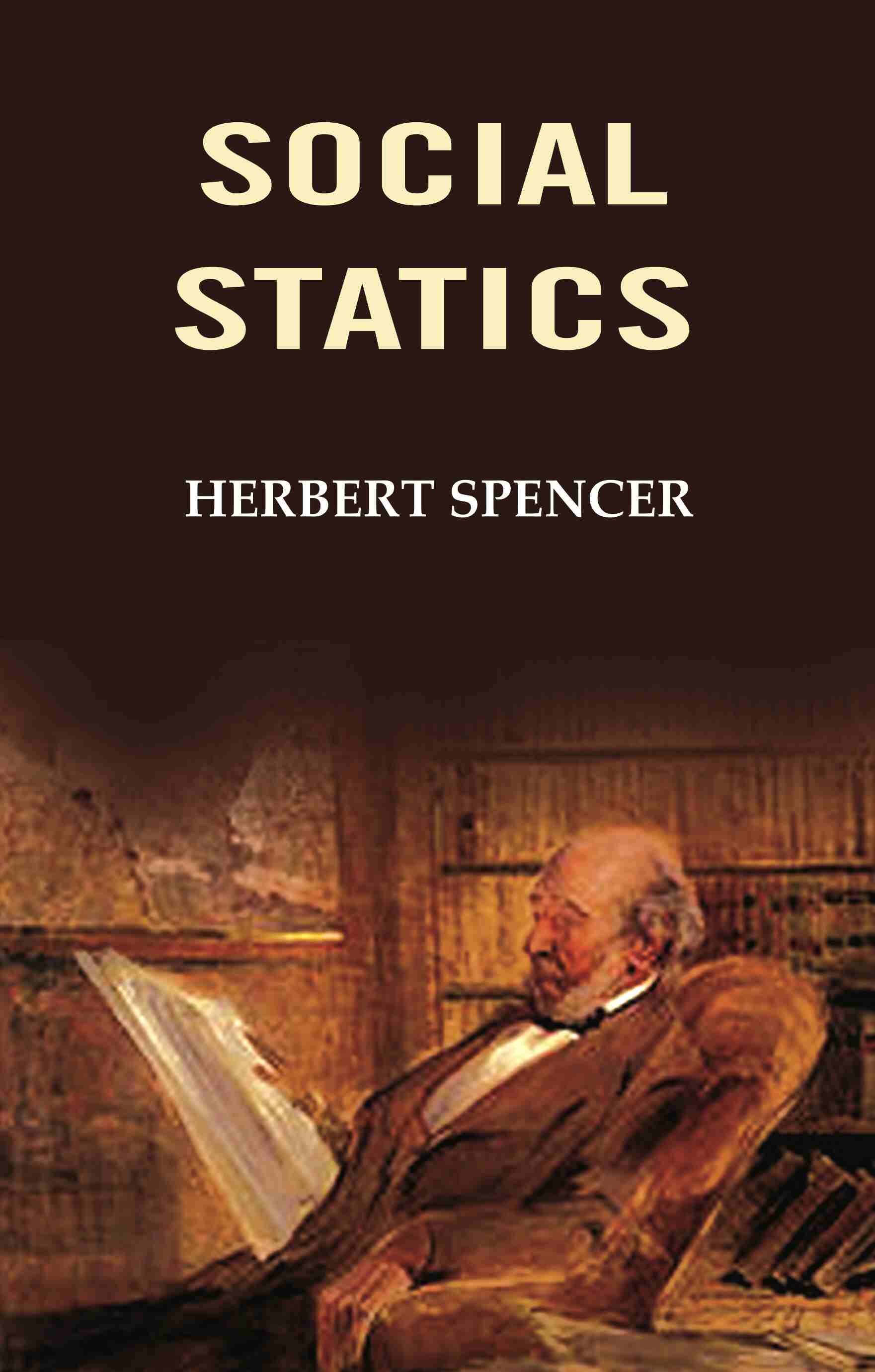 Social Statics - Gyan Books - Swadesiicart