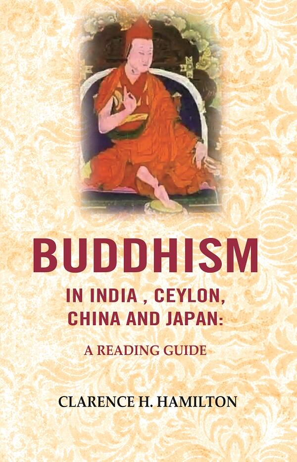 Buddhism in India, Ceylon, China and Japan: A Reading Guide - Gyan Books - Swadesiicart