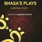 Bhasa's Plays: A Critical Study - Gyan Books - Swadesiicart