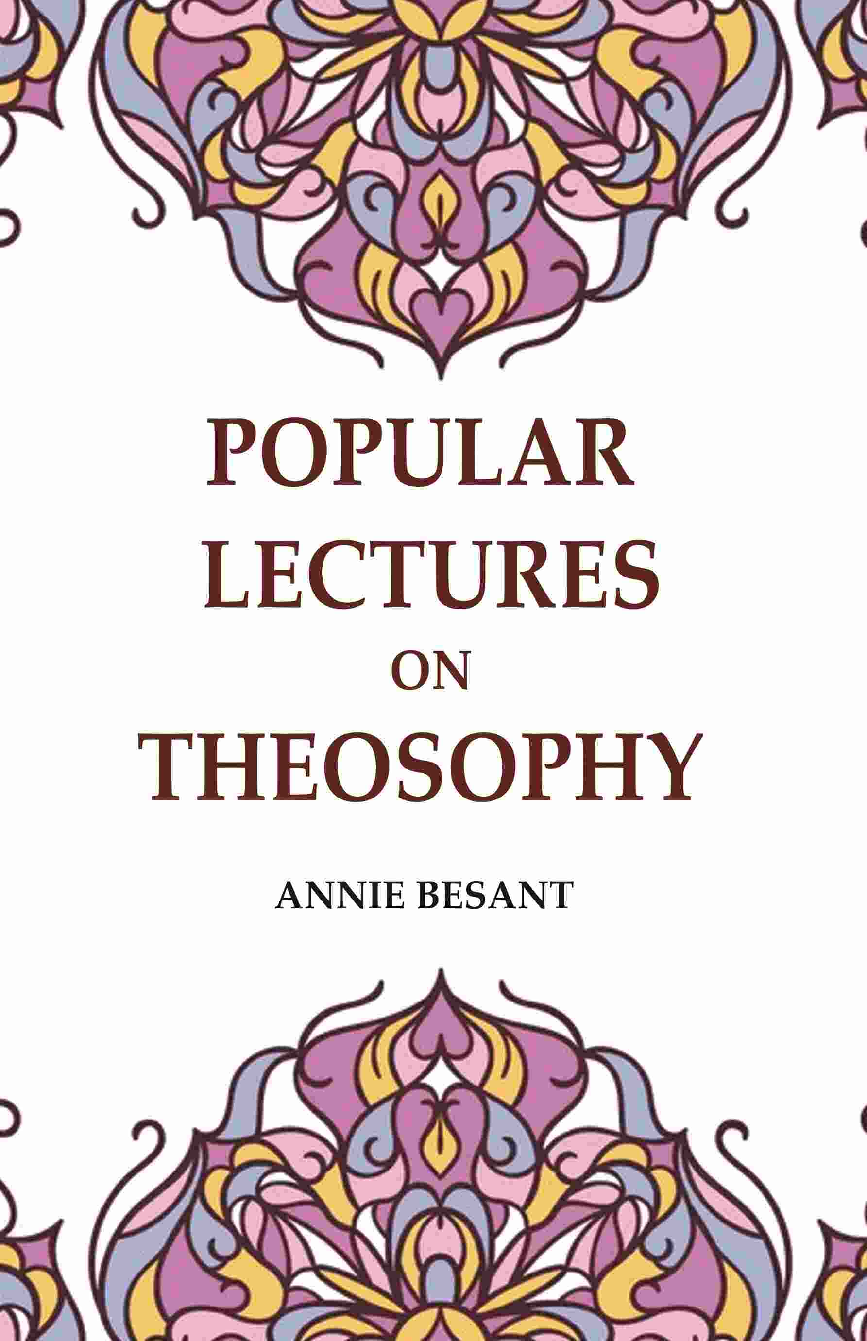 Popular Lectures on Theosophy - Gyan Books - Swadesiicart