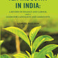 The tea industry in India: a review of finance and labour, and a guide for capitalists and assistants - Gyan Books - Swadesiicart