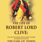The Life of Robert Lord Clive: Collected From the Family Papers Communicated By the Earl of Powis 3rd - Gyan Books - Swadesiicart