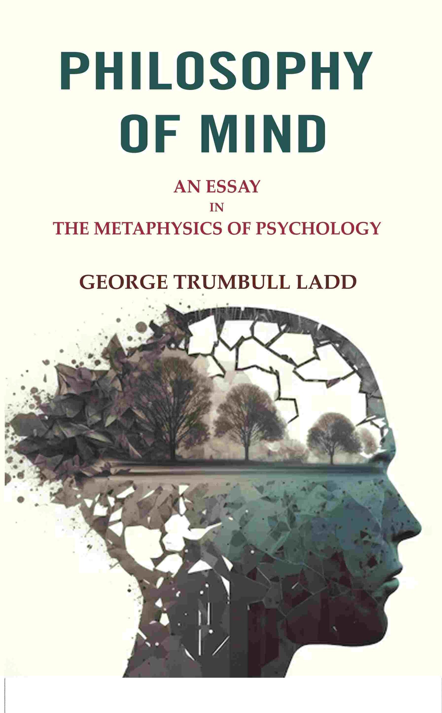 Philosophy of Mind: An Essay in the Metaphysics of Psychology - Gyan Books - Swadesiicart