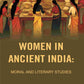 Women in Ancient India: Moral and Literary Studies - Gyan Books - Swadesiicart