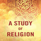 A Study of Religion - Gyan Books - Swadesiicart