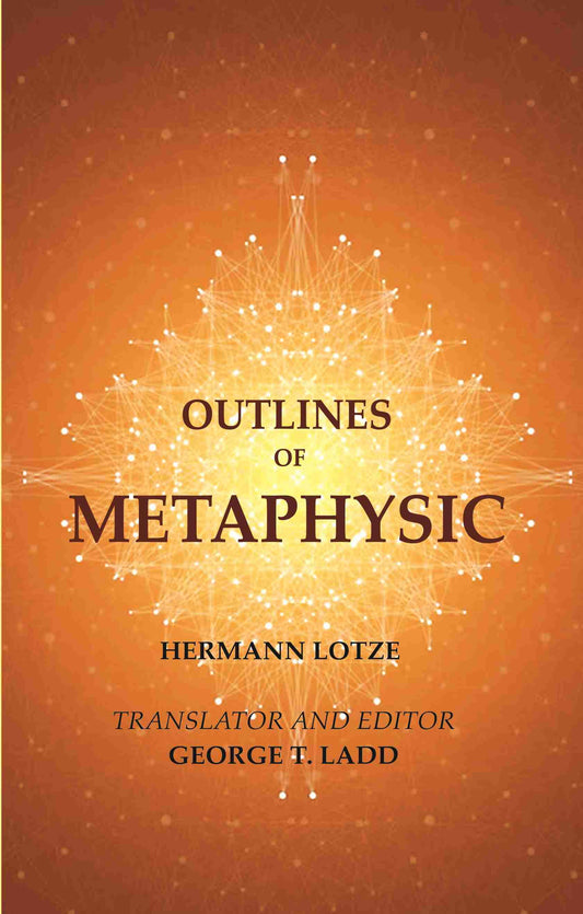 Outlines of Metaphysic - Gyan Books - Swadesiicart