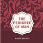 The Pedigree of Man - Gyan Books - Swadesiicart