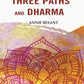 The Three Paths and Dharma - Gyan Books - Swadesiicart