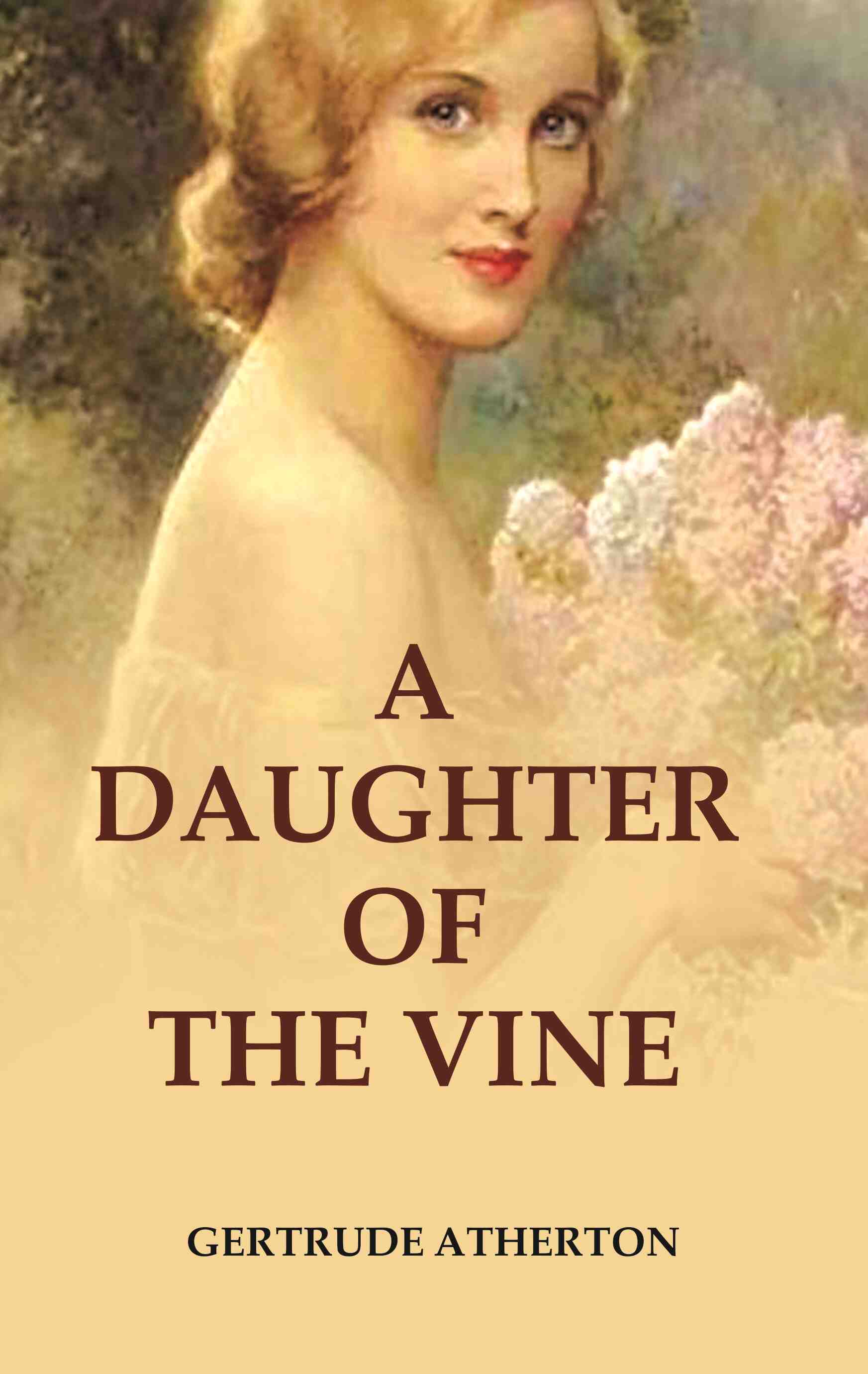 A Daughter of the Vine - Gyan Books - Swadesiicart