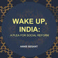 Wake up, India: A Plea for Social Reform - Gyan Books - Swadesiicart