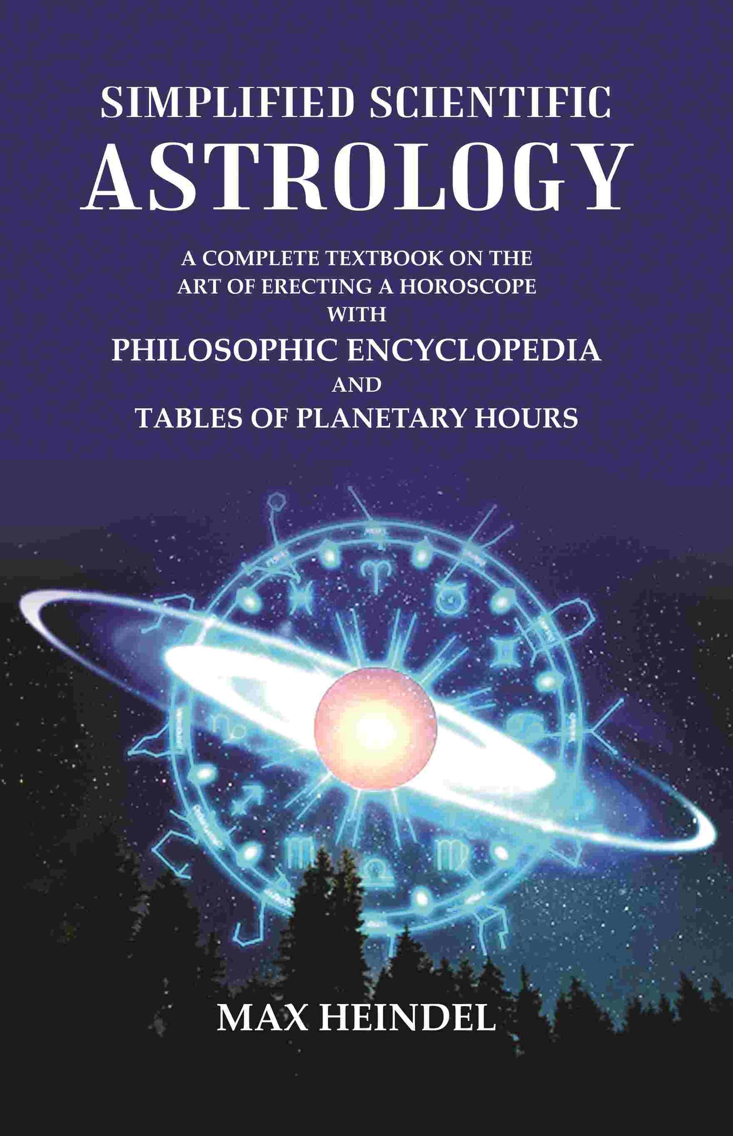 Simplified Scientific Astrology: A Complete Textbook On The Art Of Erecting A Horoscope With Philosophic - Gyan Books - Swadesiicart