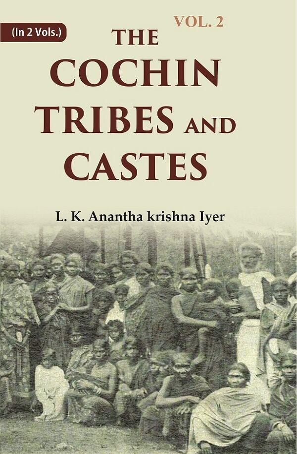 The Cochin Tribes and Castes 2nd - Gyan Books - Swadesiicart