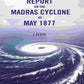 Report on the Madras Cyclone of May 1877 - Gyan Books - Swadesiicart