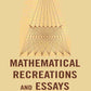 Mathematical Recreations and Essays - Gyan Books - Swadesiicart