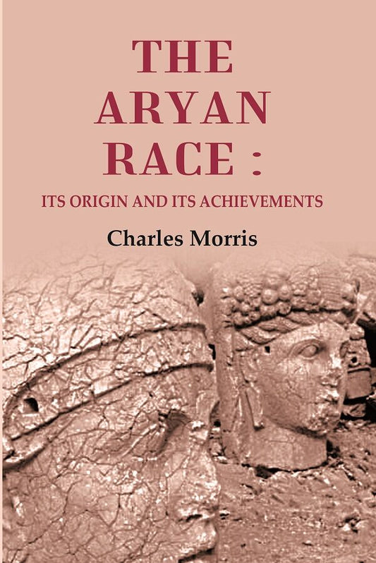 The Aryan Race: Its Origin and its Achievements - Gyan Books - Swadesiicart