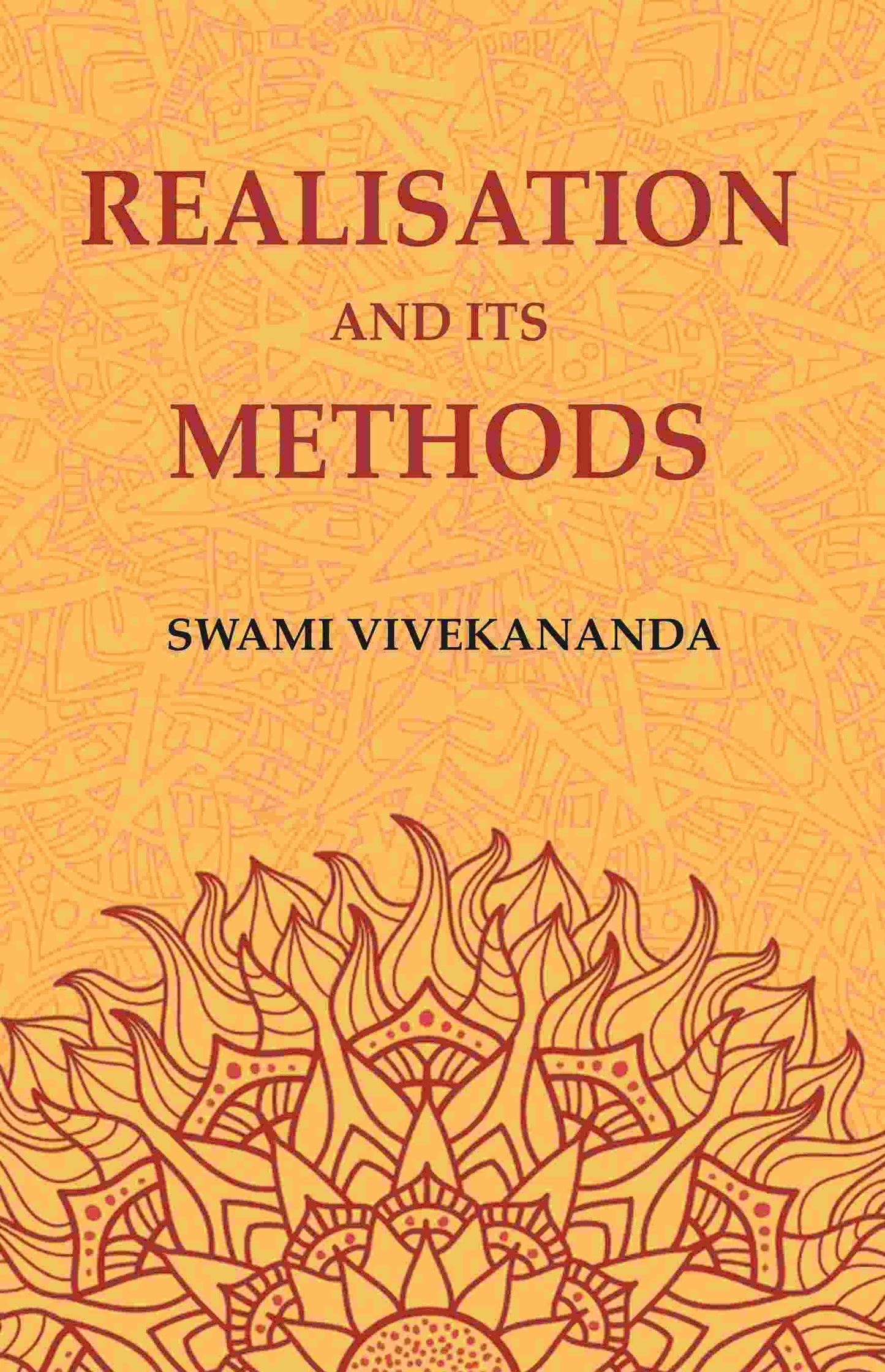 Realisation and its Methods - Gyan Books - Swadesiicart