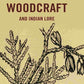 The Book of woodcraft and Indian Lore - Gyan Books - Swadesiicart