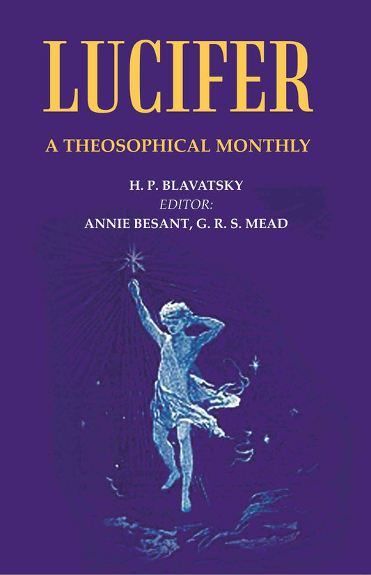 Lucifer: A Theosophical Monthly - Gyan Books - Swadesiicart