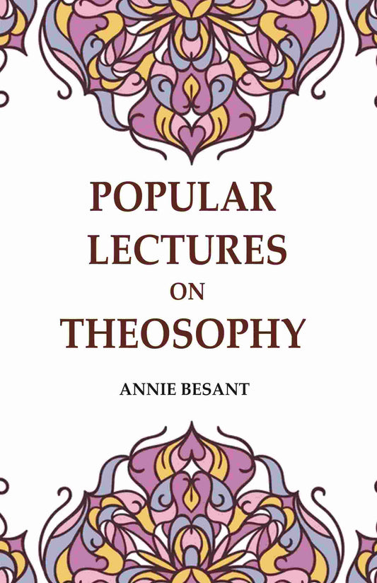 Popular Lectures on Theosophy - Gyan Books - Swadesiicart