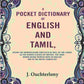 A Pocket Dictionary Of English And Tamil: Giving The Nomenclature Employed As Well By The Lower As The - Gyan Books - Swadesiicart
