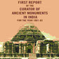 Preservation of National Monuments: First Report of the Curator of Ancient Monuments in India For the year 1881-82 1st Report - Gyan Books - Swadesiicart
