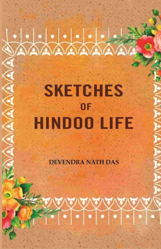 Sketches Of Hindoo Life - Gyan Books - Swadesiicart