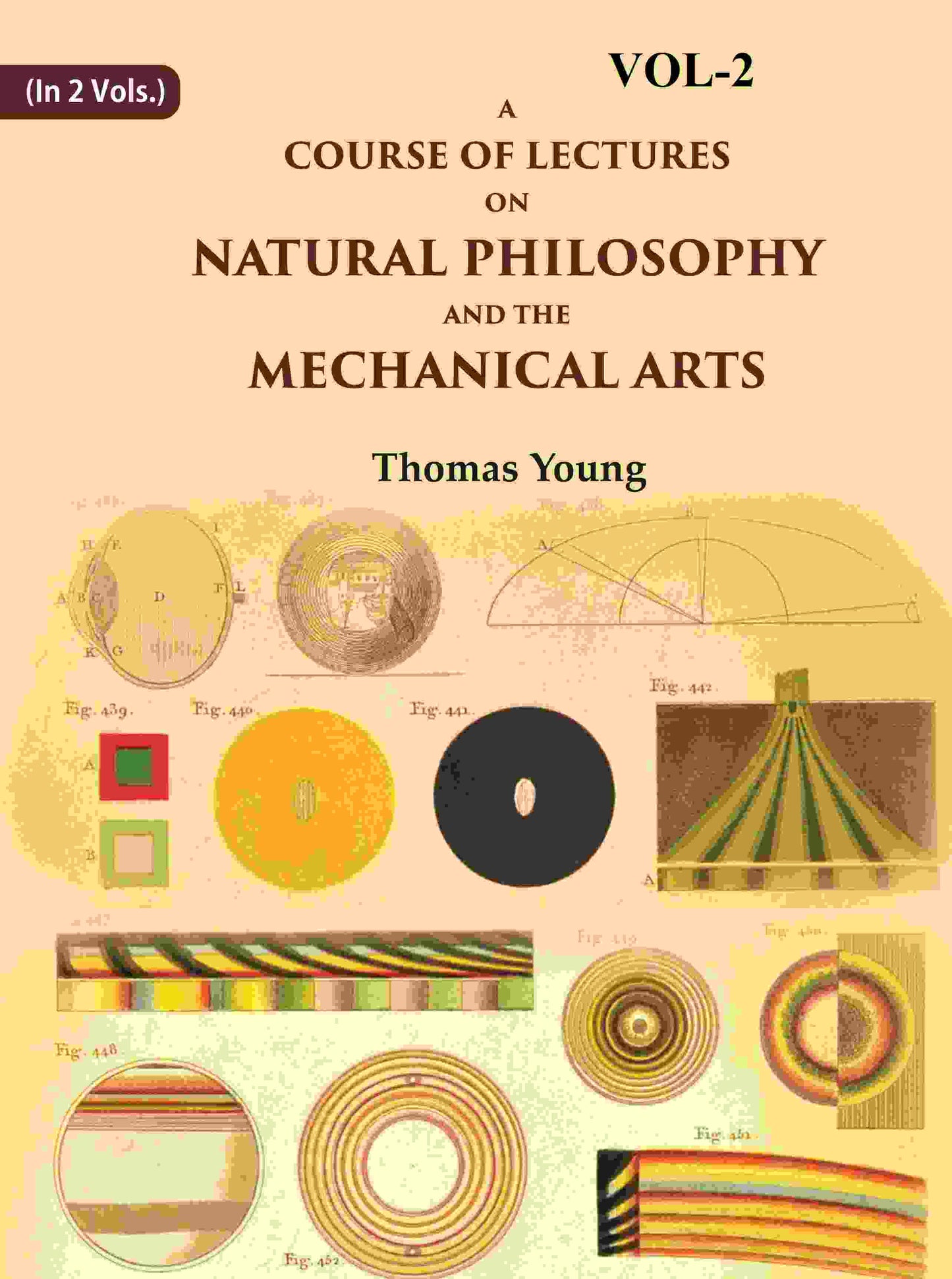 A Course of Lectures on Natural Philosophy and the Mechanical Arts 2nd - Gyan Books - Swadesiicart