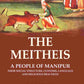 The Meitheis: A People of Manipur Their Social Structure, Customs, Language and Religious Practices - Gyan Books - Swadesiicart