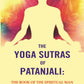 The Yoga Sutras of Patanjali: The Book of the Spiritual Man - Gyan Books - Swadesiicart