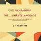 Outline Grammar of the .. (Khâmtî) Language: As Spoken by the Khâmtîs Residing in the Neighbourhood of Sadiya - Gyan Books - Swadesiicart