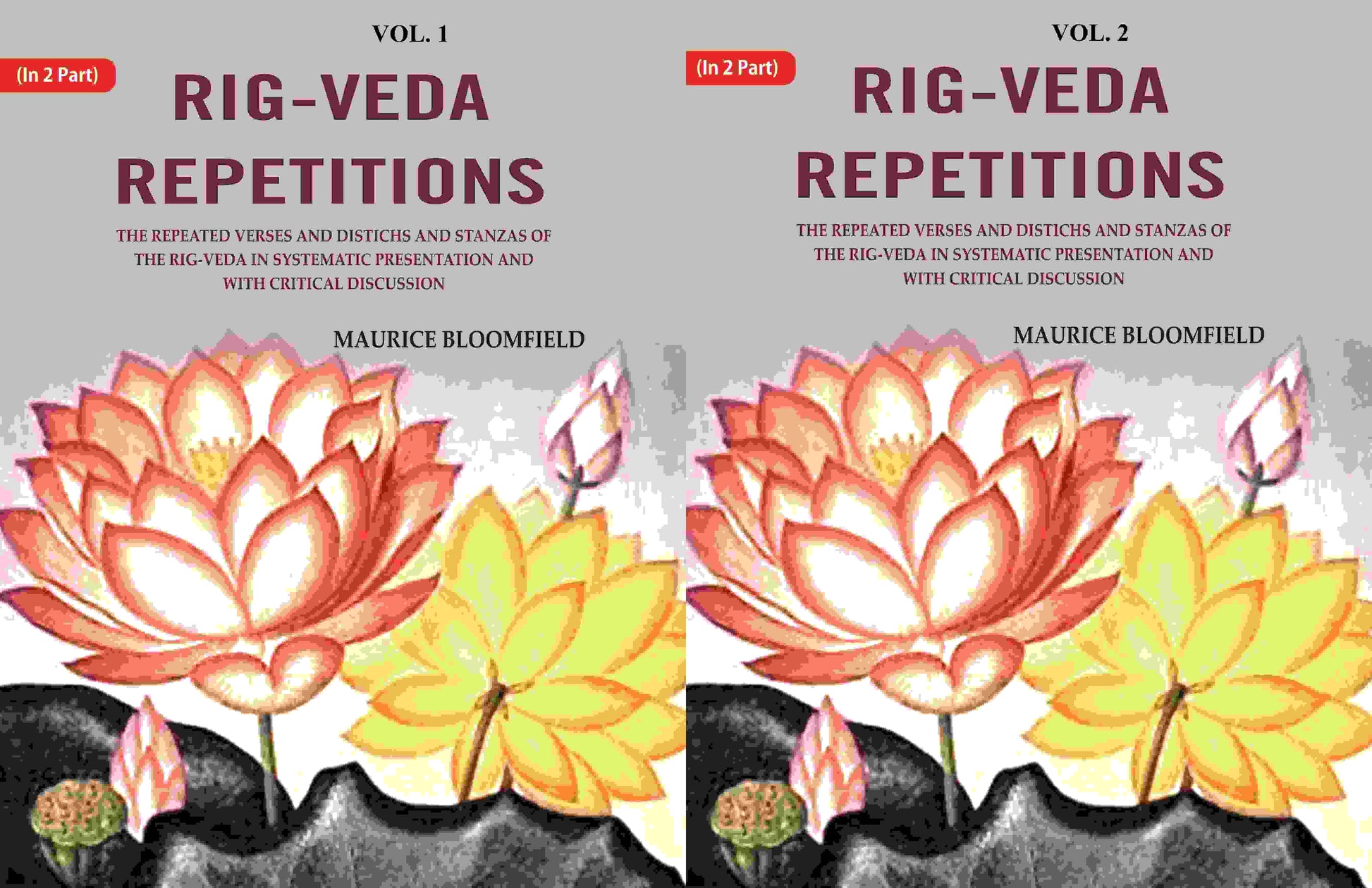 Rig-Veda Repetitions: The Repeated Verses And Distichs And Stanzas Of The Rig-Veda In Systematic - Gyan Books - Swadesiicart