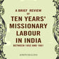 A Brief review of Ten years' Missionary Labour in India between 1852 and 1861 - Gyan Books - Swadesiicart