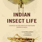 Indian Insect Life: A Manual of the Insects of the Plains (Tropical India) - Gyan Books - Swadesiicart