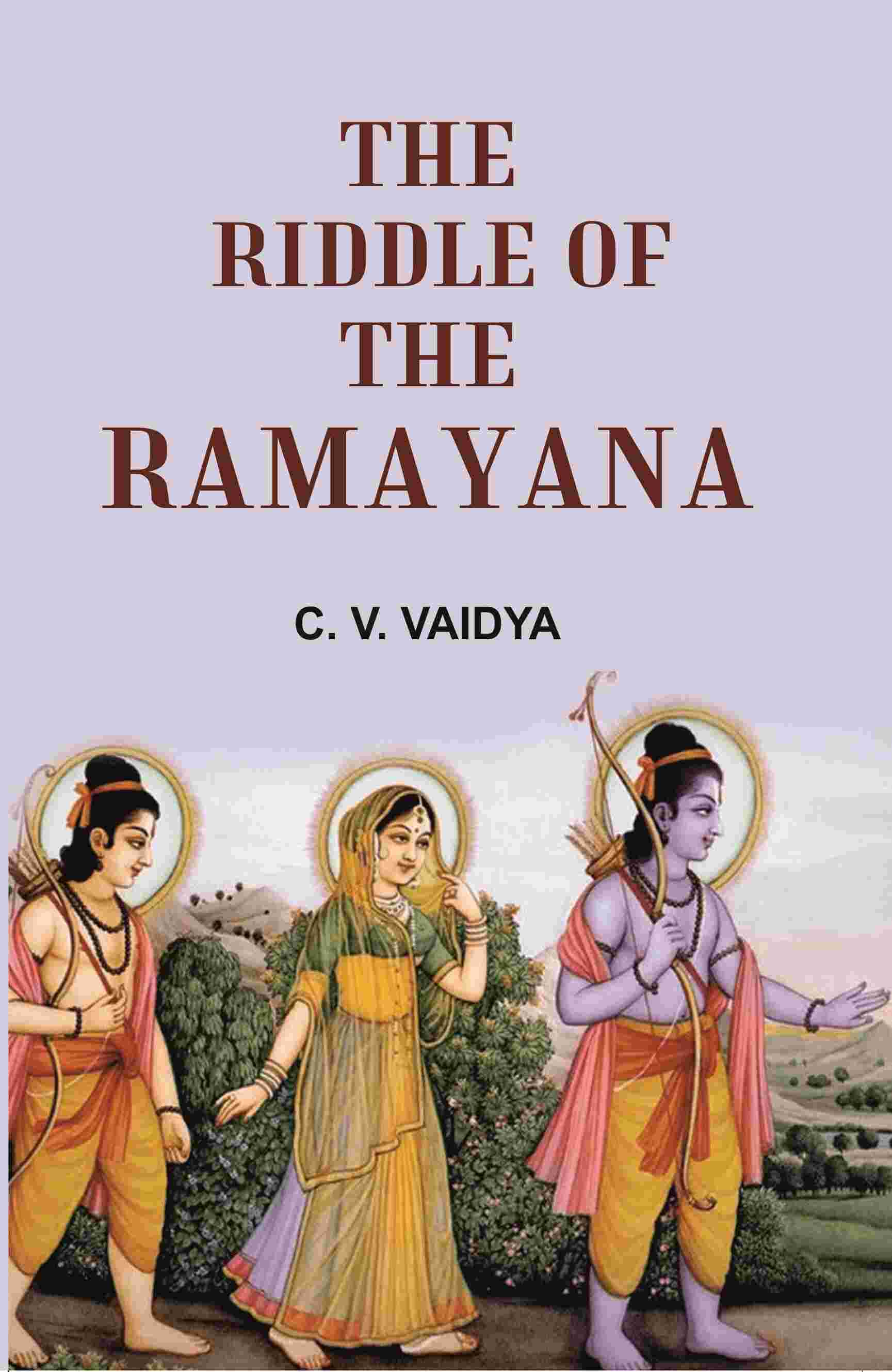 The Riddle of the Ramayana - Gyan Books - Swadesiicart