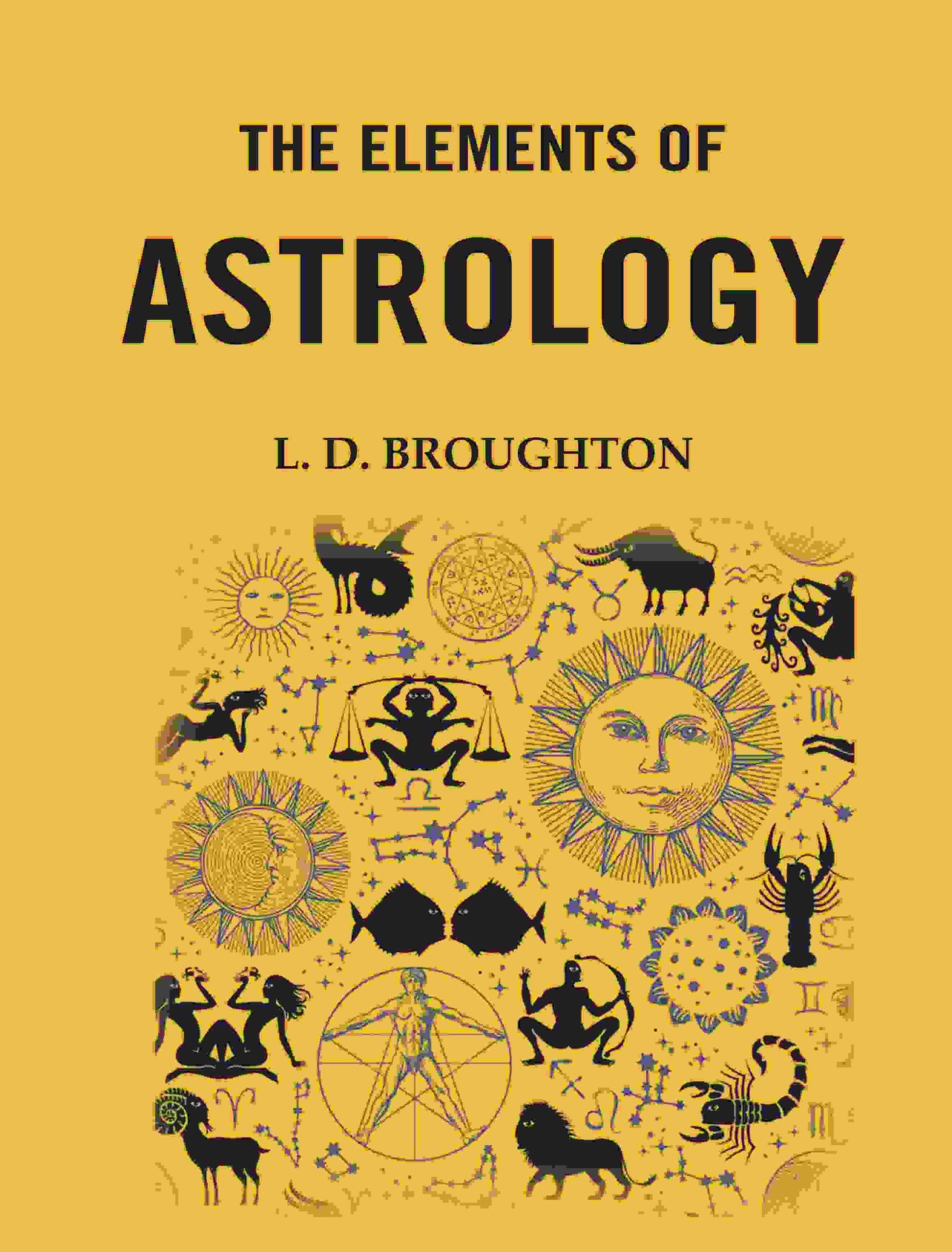 The Elements of Astrology - Gyan Books - Swadesiicart