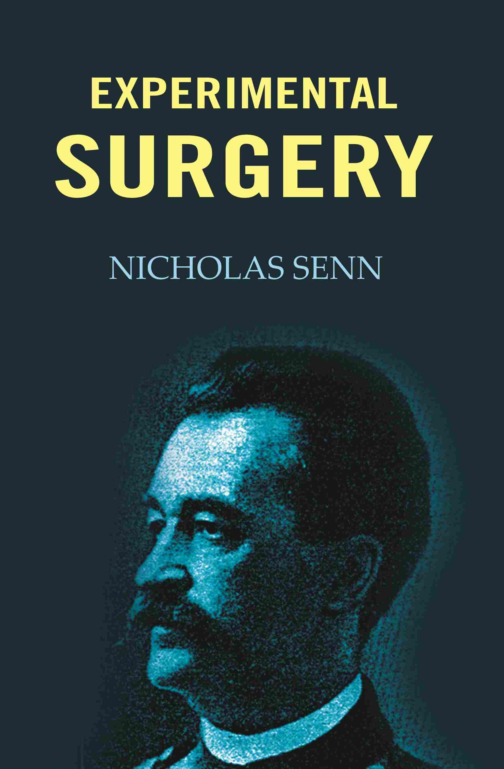 Experimental surgery - Gyan Books - Swadesiicart