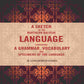A Sketch of the Northern Balochi Language Containing a Grammar, Vocabulary: And Specimens of the Language - Gyan Books - Swadesiicart