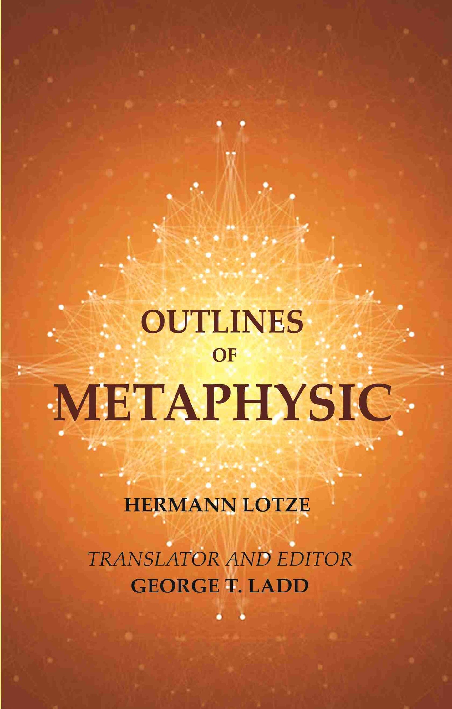 Outlines of Metaphysic - Gyan Books - Swadesiicart