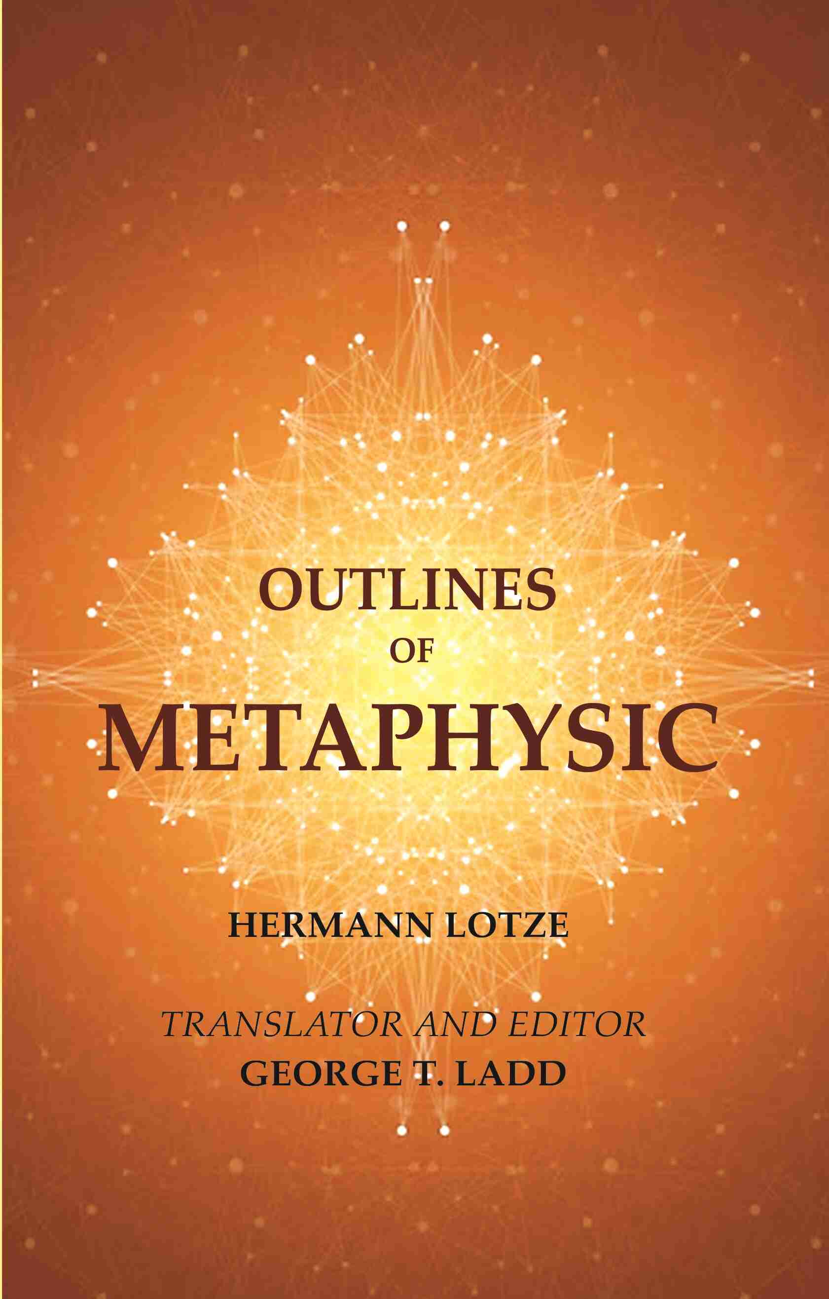Outlines of Metaphysic - Gyan Books - Swadesiicart