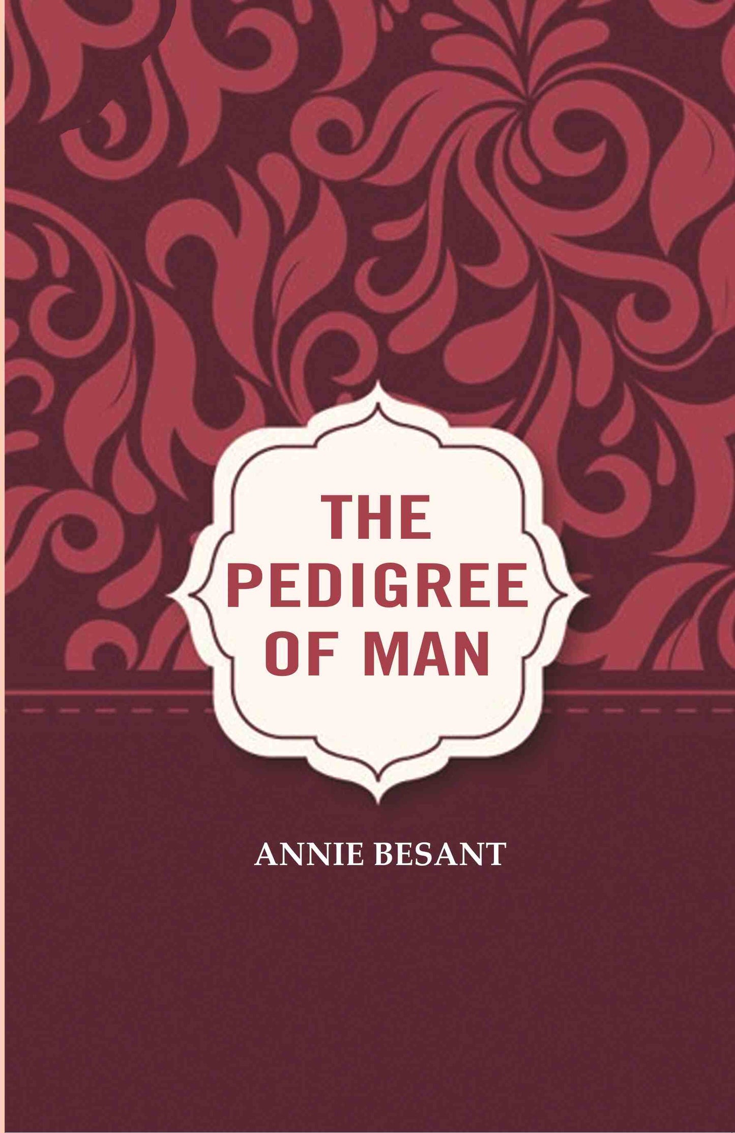 The Pedigree of Man - Gyan Books - Swadesiicart