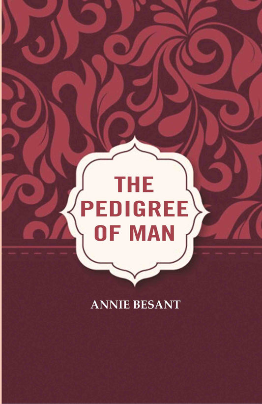 The Pedigree of Man - Gyan Books - Swadesiicart