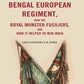 The History of the Bengal European Regiment: Now the Royal Munster Fusiliers, and how it Helped to Win India - Gyan Books - Swadesiicart