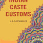Indian Caste Customs - Gyan Books - Swadesiicart