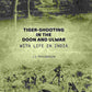 Tiger-shooting in the Doon and Ulwar with life in India - Gyan Books - Swadesiicart