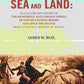 Sea And Land: An Illustrated History Of The Wonderful And Curious Things Of Nature Existing Before And - Gyan Books - Swadesiicart