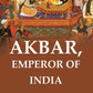 Akbar, Emperor of India - Gyan Books - Swadesiicart