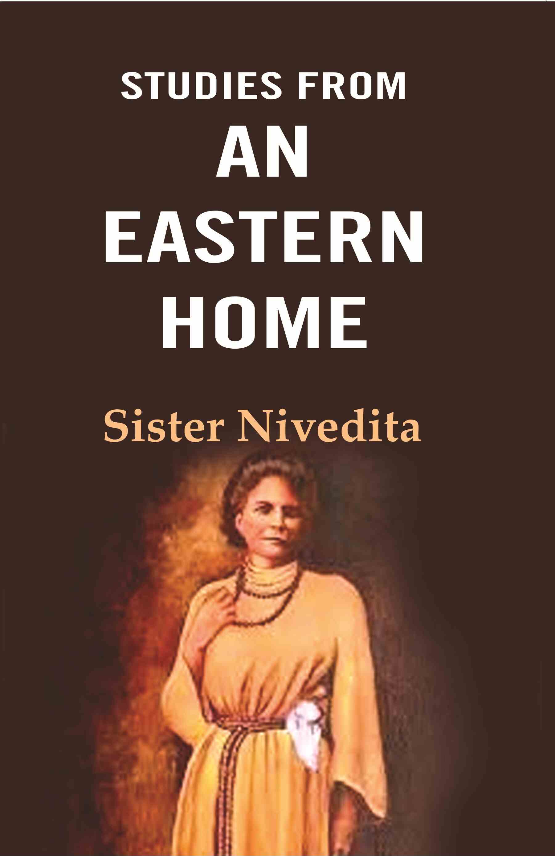 Studies From an Eastern Home - Gyan Books - Swadesiicart