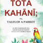 The Totā Kahānī;: Or, Tales of a Parrot - Gyan Books - Swadesiicart