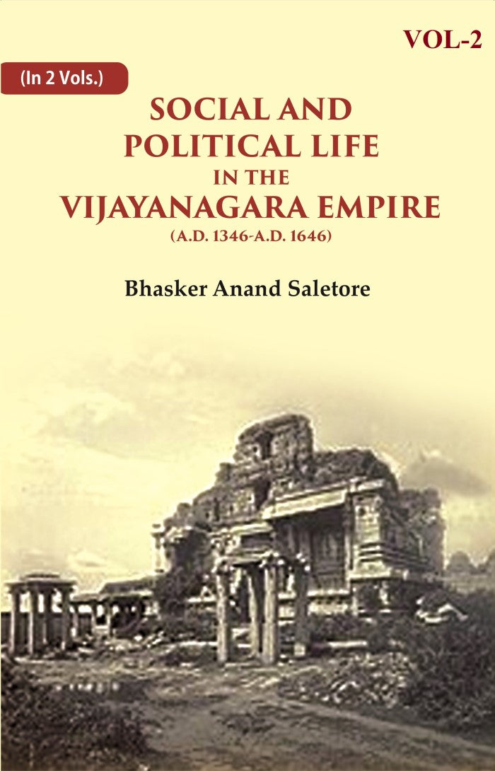 Social and Political Life in the Vijayanagara Empire (A.D. 1346-A.D. 1646) 2nd - Gyan Books - Swadesiicart